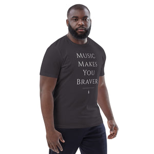 Image Title 'Music Makes You Braver' Classic Organic Cotton T-shirt