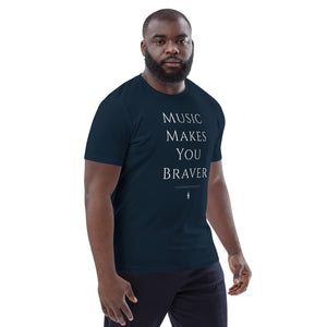 Image Title 'Music Makes You Braver' Classic Organic Cotton T-shirt